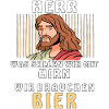 HERR WIR BRAUCHEN BIER
