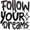 Follow Your Dreams 01