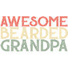 Awesome Bearded Grandpa