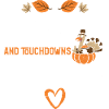 Turkey And Touchdowns