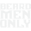 Beard Men Only