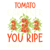 Tomato Gardening Lover Funny Gardener