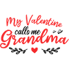 Mon Valentin m’appelle grand-mère
