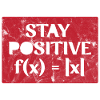 Stay Positive