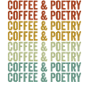 Coffee & Poetry Poet Poet Coffee