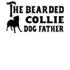 Best Father Ever - Bearded Collie