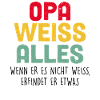 Opa Weiss Alles