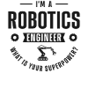 Robot Robotics Engineer I'm A