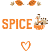 Pumpkin Spice King - Thanksgiving