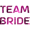 Team Bride! Pink