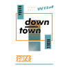 Down town free life
