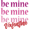 camiseta be mine valentine Valentines Day love