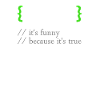 ! False - Lustige Codierung Programmierer Computerprogramm
