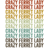 Verrückte Frettchen-Dame Frettchen-Dame