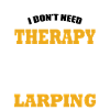 Funny Larping quote