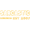Sarcastic 2007