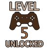 Level 5 unlocked gaming
