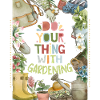 Gardening, Garden, Gardening funny saying