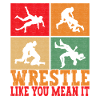 Wrestling Wrestling Wrestlers