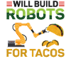 Robot Robotics Engineer Taco Will