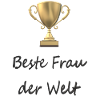 Beste Frau der Welt