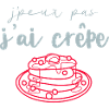 j’peux pas j'ai crêpe