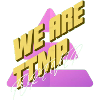 WE ARE TTMP