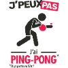 J'peux pas, j'ai ping-pong