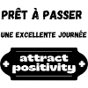Positive T-shirt
