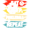 Eat Sleep Pickleball repeat