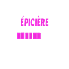 futur épicière