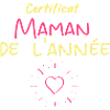 Certificat Maman de l'année