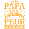 J'ai Un Papa Cinglé