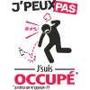 J'peux pas, j'suis occupé