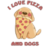 I love pizza and dogs
