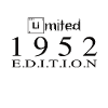 Édition limitée 1952