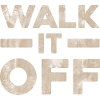 Walk It Off Hard Workout Gym Weight Training