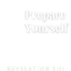 Prepare Yourself White