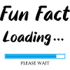 Fun fact loading, funny sayings