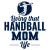 Handball Mom Mothers Day