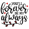 YoullForeverBeMyAlways
