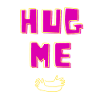 Hug Me - Mindfulness T-shirt