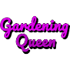 Gardening Queen