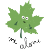 Leaf Me Alone
