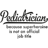Pediatrician