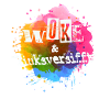 Selbstironie: WOKE & linksversifft