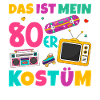 Das Ist Mein 80er Kostüm