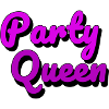 Party Queen