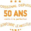 Original depuis 50 ans