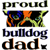 Proud Bulldog Dad Pop Art Design